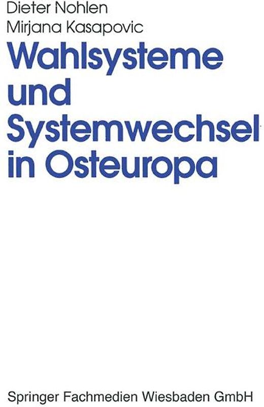 Wahlsysteme und Systemwechsel in Osteuropa