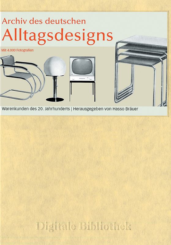 Digitale Bibliothek 56: Archiv des deutschen Alltagsdesigns MacOS
