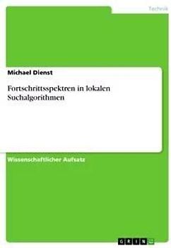 Fortschrittsspektren in lokalen Suchalgorithmen