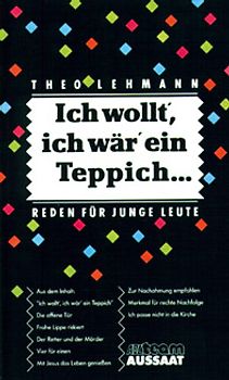 Ich wollt', ich wär' ein Teppich