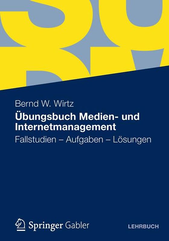 Übungsbuch Medien- und Internetmanagement