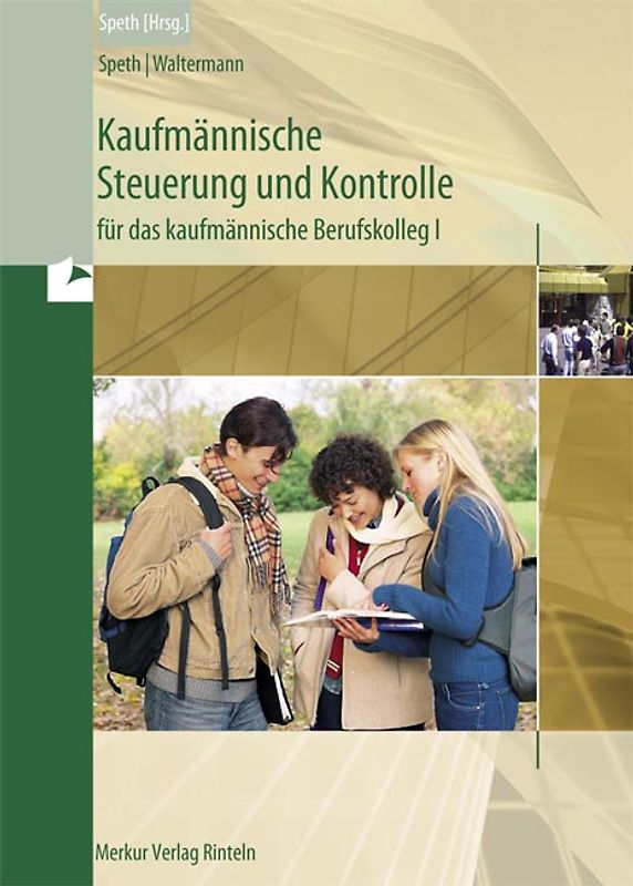 Kaufmännische Steuerung und Kontrolle