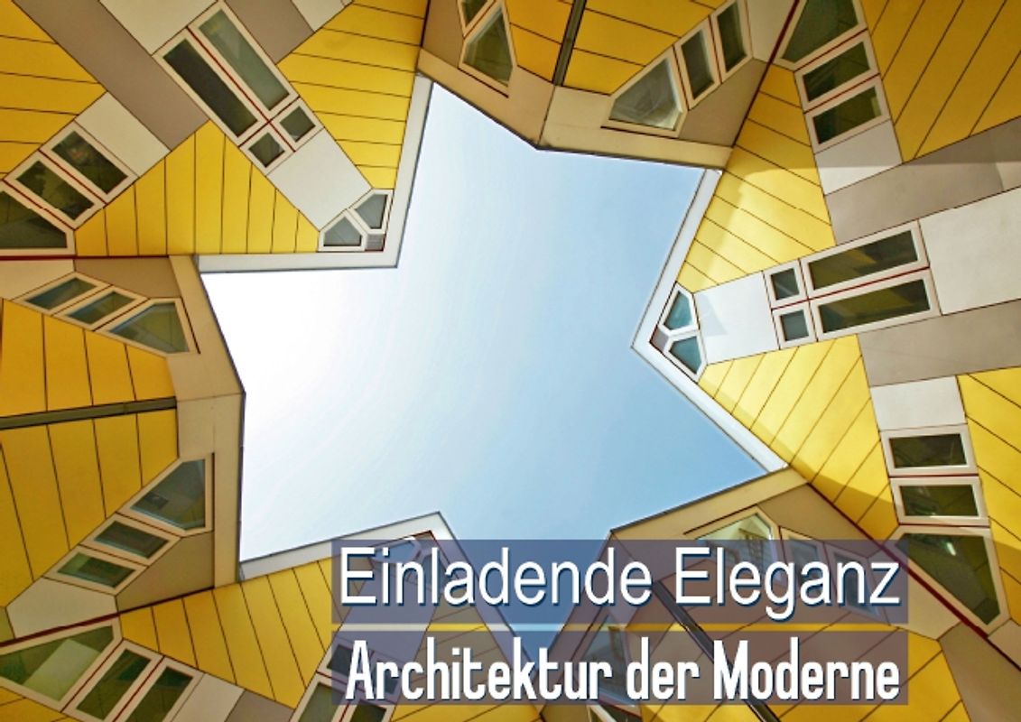Architektur der Moderne – Einladende Eleganz (Posterbuch DIN A3 quer)