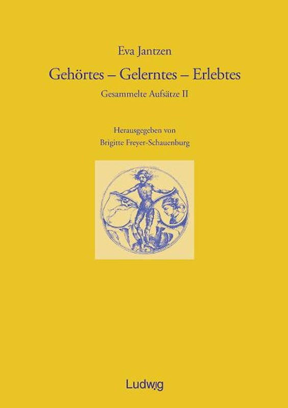 Gehörtes - Gelerntes - Erlebtes.