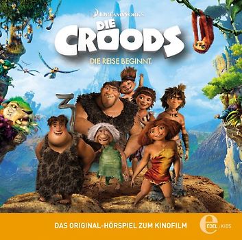 Die Croods- Original Hörspiel zum Kinofilm