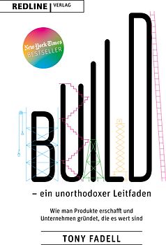 Build – ein unorthodoxer Leitfaden