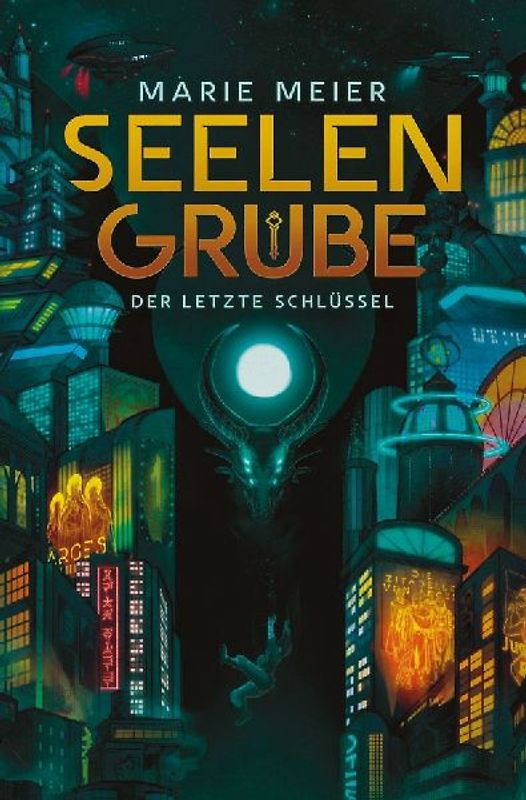 Seelengrube (Der letzte Schlüssel 1)
