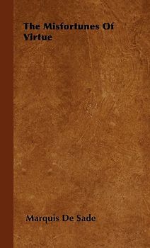 The Misfortunes Of Virtue