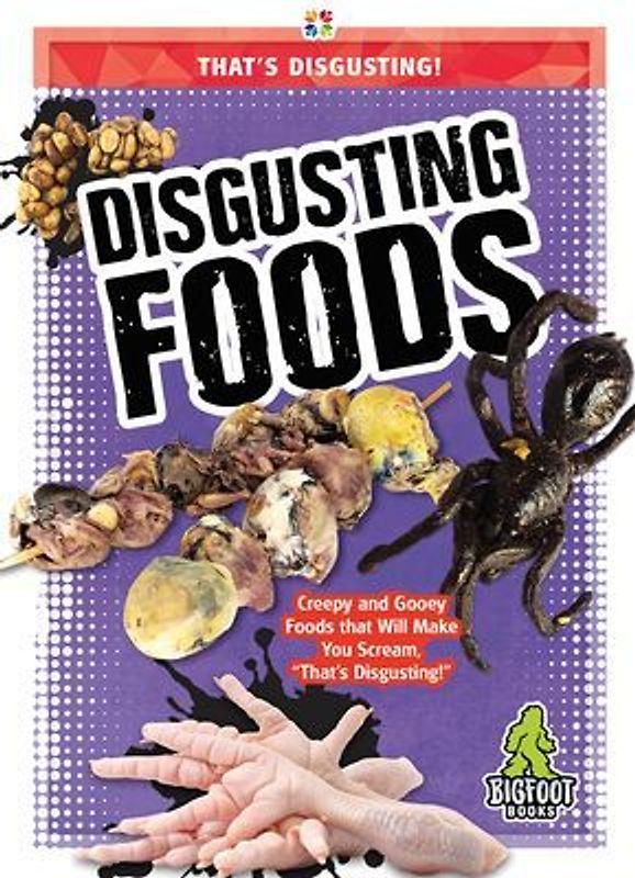 Disgusting Foods