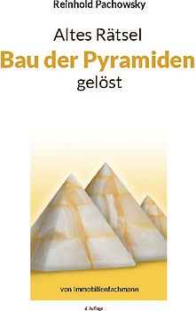 Altes Rätsel Bau der Pyramiden gelöst