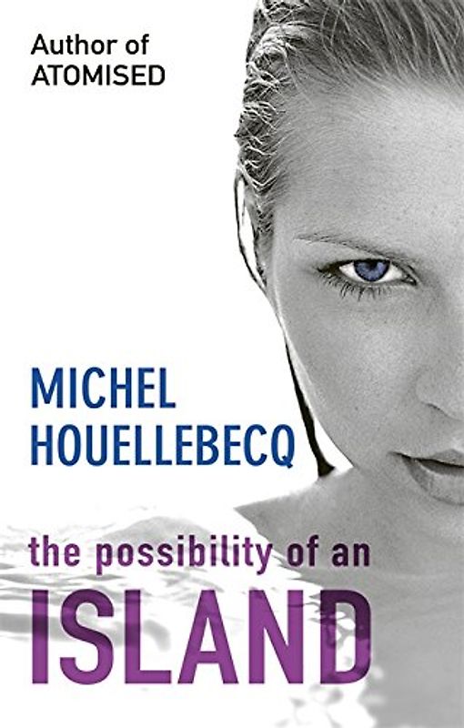 Possibility of an Island - Michel Houellebecq