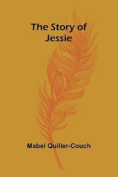 The Story of Jessie