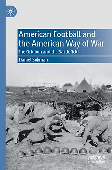 American Football and the American Way of War