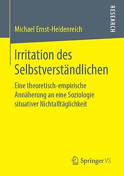Irritation des Selbstverständlichen