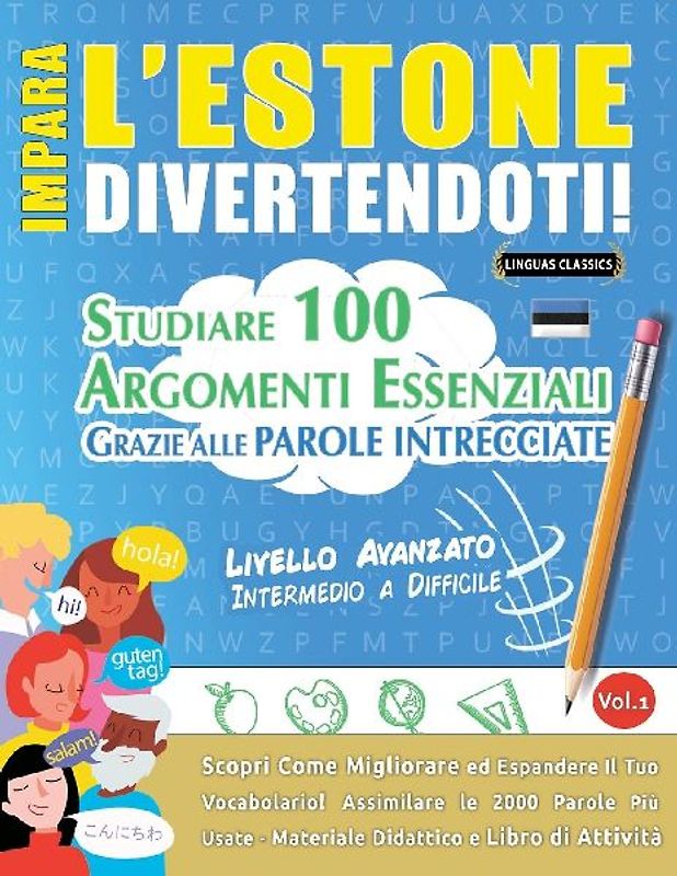 IMPARA L'ESTONE DIVERTENDOTI! - LIVELLO AVANZATO