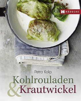 Kohlrouladen und Krautwickel