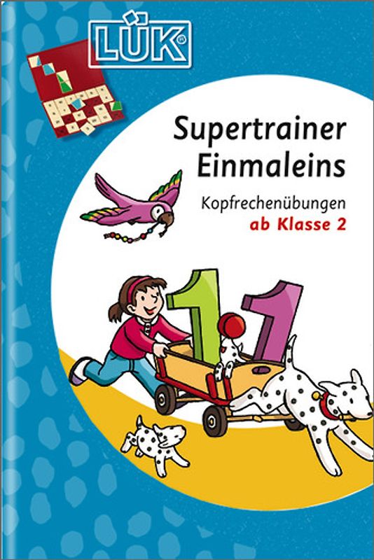 LÜK-Übungshefte / LÜK. Mathematik / 2. Klasse - Mathematik: Supertrainer Einmaleins