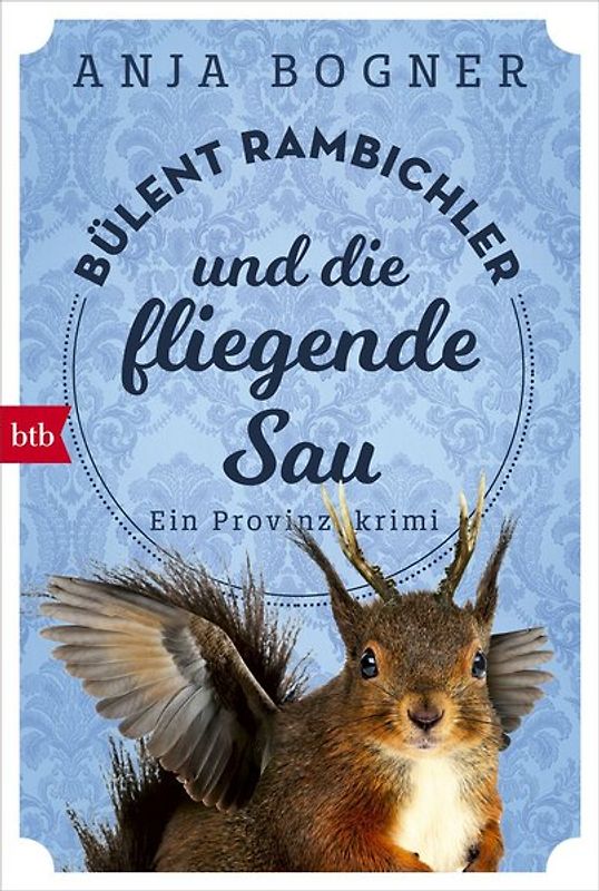 Bülent Rambichler und die fliegende Sau