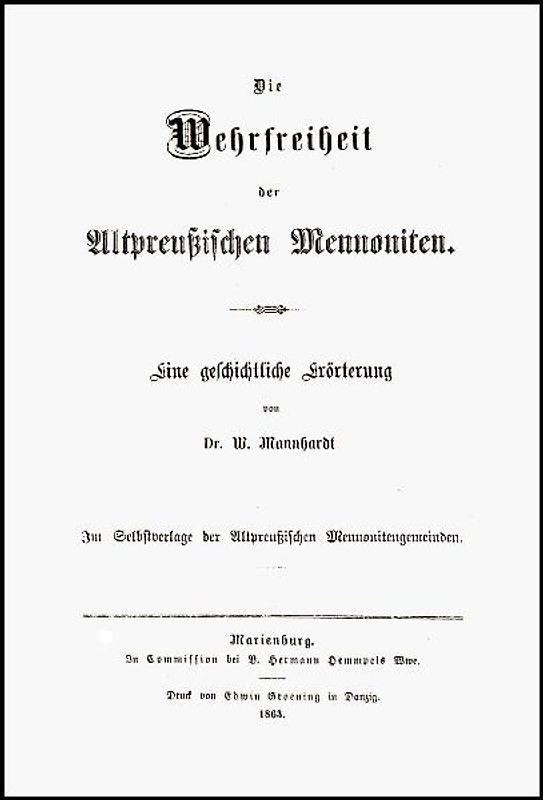 Die Wehrfreiheit der altpreußischen Mennoniten