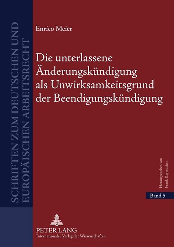 Die unterlassene Aenderungskuendigung als Unwirksamkeitsgrund der Beendigungskuendigung
