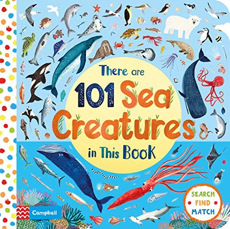 There Are 101 Sea Creatures in This Book (There Are 101, 2, Band 2)