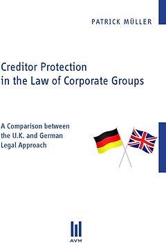 Creditor Protection in the Law of Corporate Groups