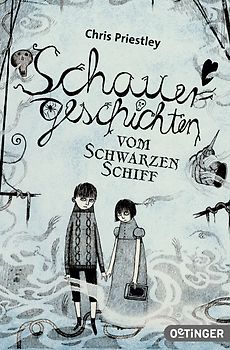 Schauergeschichten vom Schwarzen Schiff