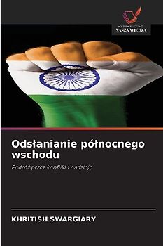 Ods¿anianie pó¿nocnego wschodu