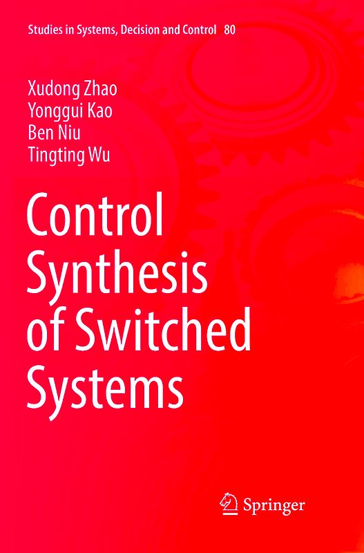 Control Synthesis of Switched Systems