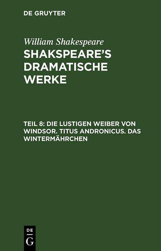 Shakspeare's dramatische Werke