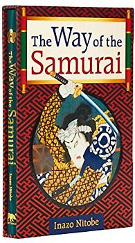 The Way of the Samurai: Slip-Case Edition: Deluxe Slipcase Edition (Arcturus Silkbound Classics)