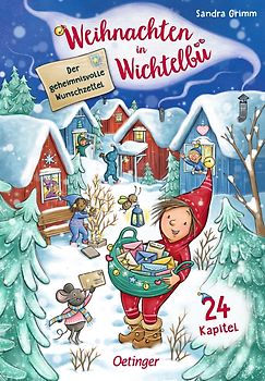 Weihnachten in Wichtelbü. Der geheimnisvolle Wunschzettel
