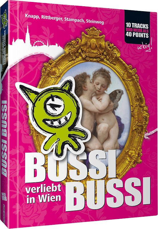 BUSSI BUSSI, verliebt in Wien!