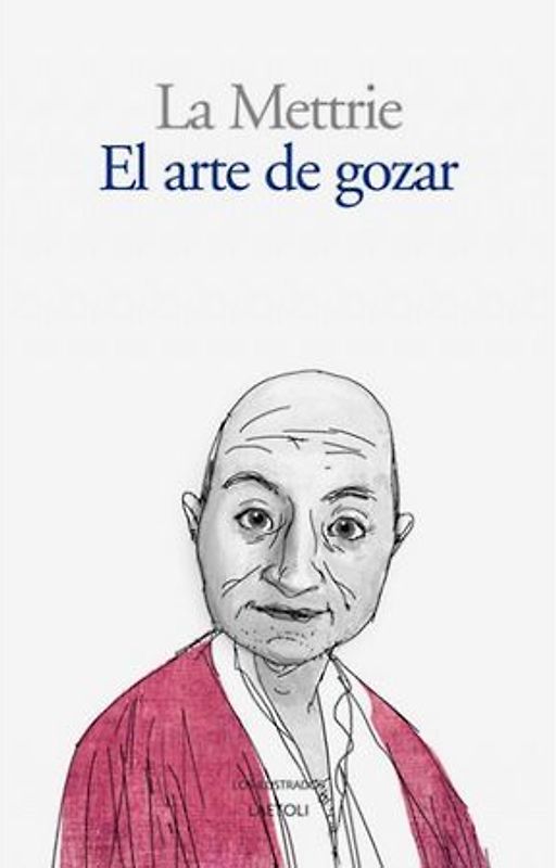 El arte de gozar : ensayos hedonistas