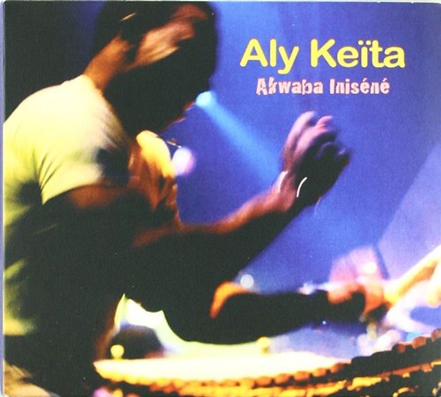 Aly Keita - Akwaba Inisene