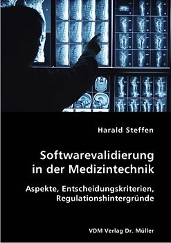 Softwarevalidierung in der Medizintechnik