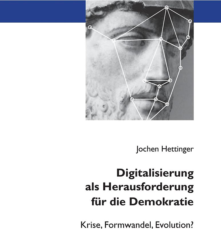 Digitalisierung als Herausforderung für die Demokratie