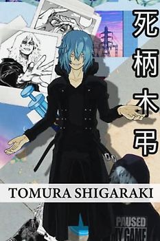 Tomura Shigaraki Notebook: Cute College Wide Ruled Journal Notebook for School Students, Teen Boys and Girls, Kids, Women for Creative Writing ... (Tomura Shigaraki Composition Notebooks)