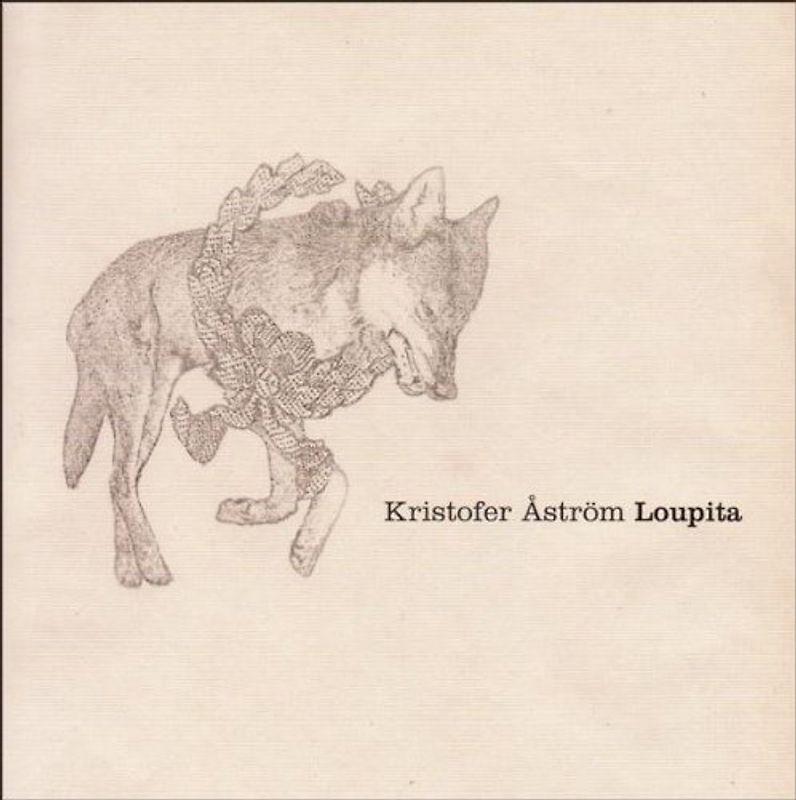 Kristofer Aström - Loupita