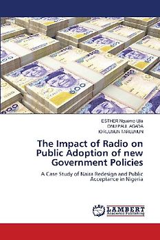 The Impact of Radio on Public Adoption of new Government Policies