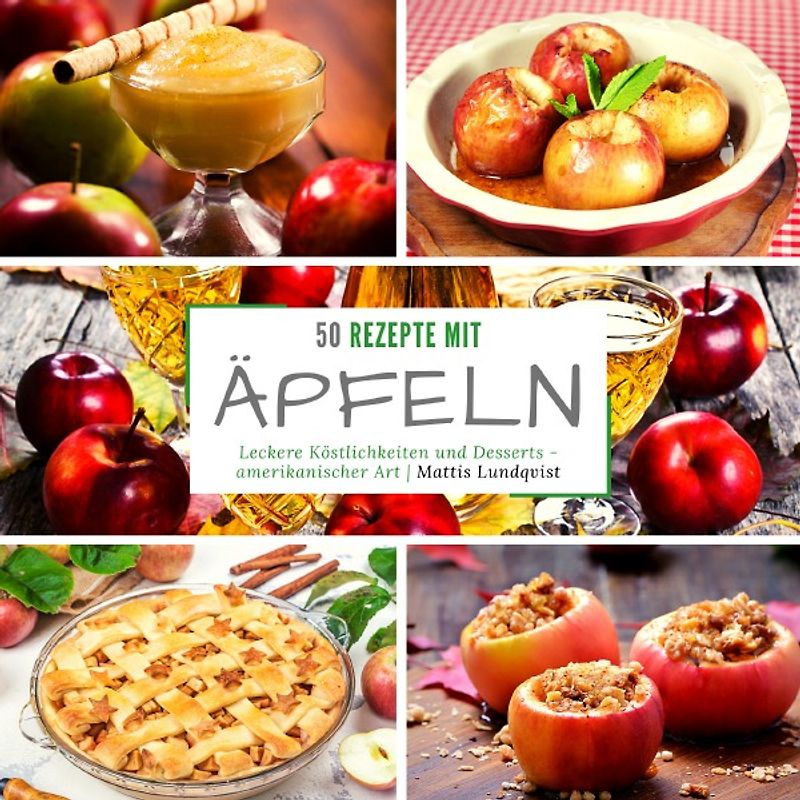 50 Rezepte mit Äpfeln