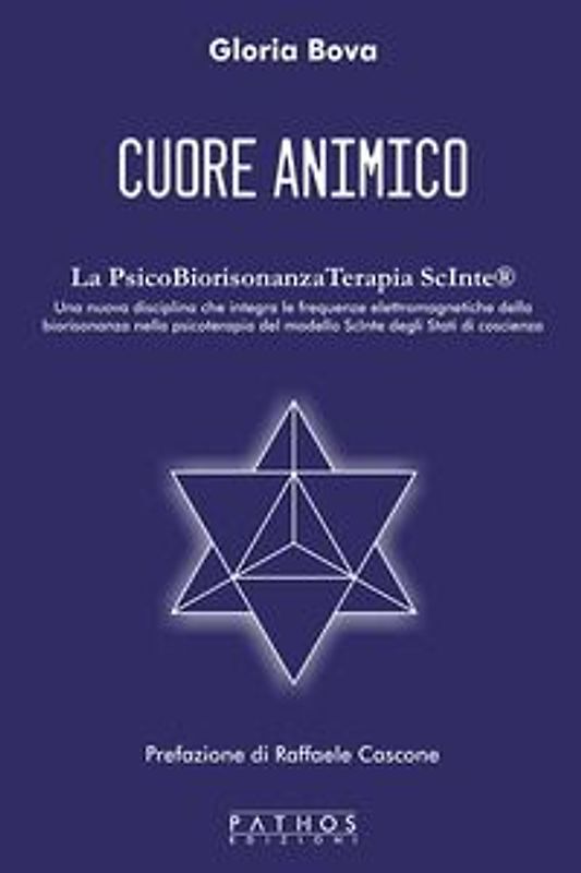 Cuore animico. La PsicoBiorisonanzaTerapia ScInte®