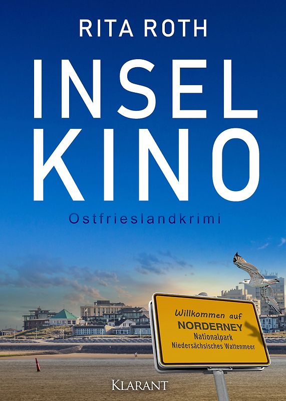 Inselkino. Ostfrieslandkrimi - Norderney Krimi - Nordseekrimi