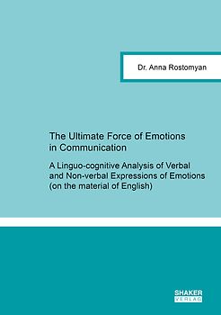 The Ultimate Force of Emotions in Communication