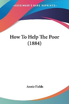 How To Help The Poor (1884)