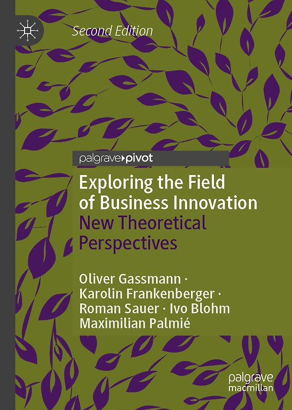 Exploring the Field of Business Innovation