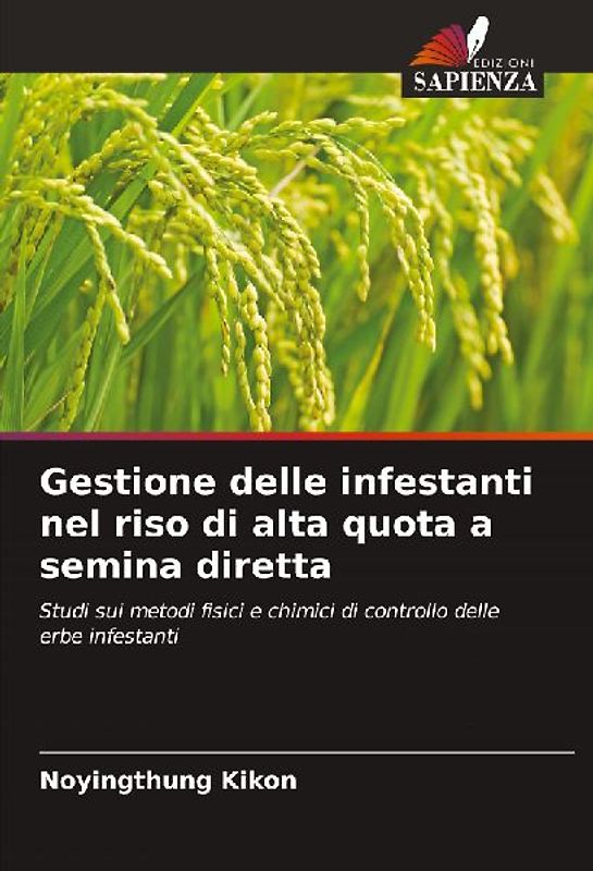 Gestione delle infestanti nel riso di alta quota a semina diretta
