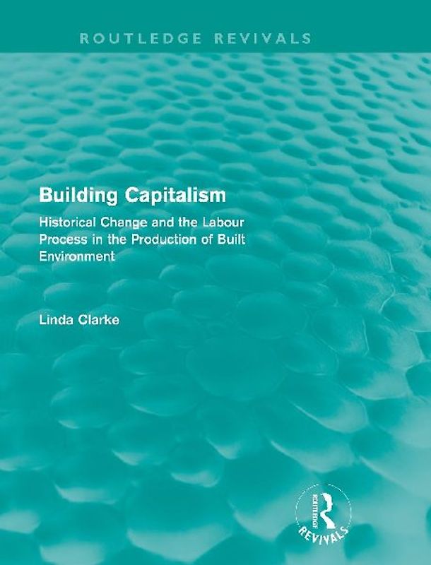 Building Capitalism (Routledge Revivals)