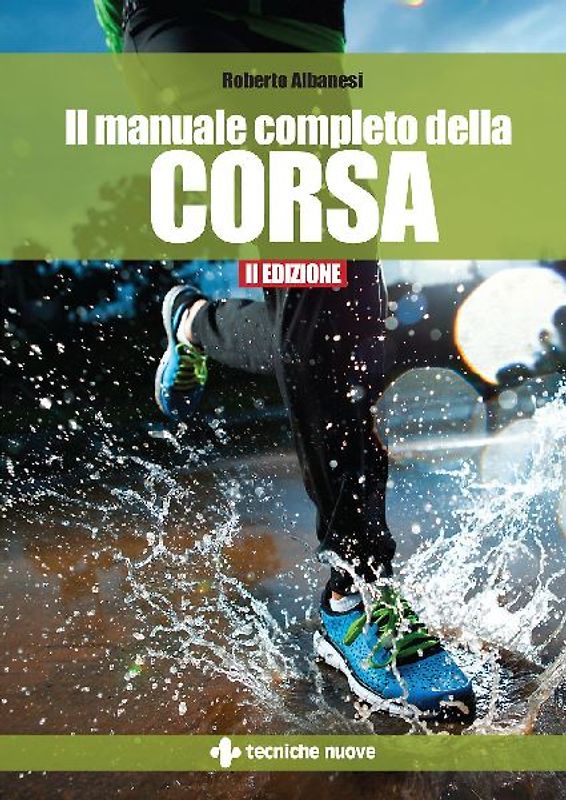 Il manuale completo della corsa