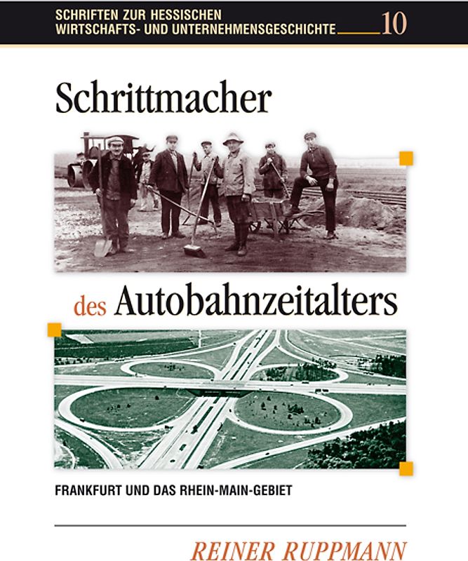 Schrittmacher des Autobahnzeitalters